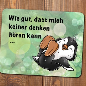 Mousepads Pinguin // Mousepad mit Spruch // Mauspad lustig Büro