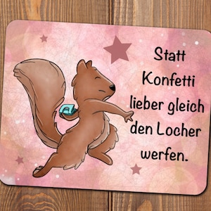 Mauspad Eichhörnchen // Mousepad mit Spruch lustig