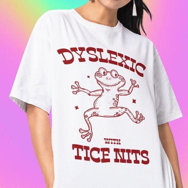 DyslexicTshirt - chemise drôle, t-shirts graphiques, chemise esthétique, chemise grenouille drôle, t-shirt grenouille drôle, sweats à capuche rigolos, chemise animal, merchandising grenouille, amateur de grenouille