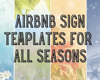 Airbnb Welcome Sign for All Seasons, Vacation Rental Printable, Editable Template, Things to Know, House Rules, Wifi Info Sheet, Check-out