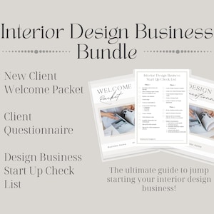 Businessbundel voor interieurontwerp - Welkomstpakket voor nieuwe klanten, vragenlijst voor klanten, checklist voor het opstarten van een interieurontwerpbedrijf,