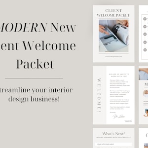 May include: A modern client welcome packet for interior design businesses. The packet includes a welcome message, information about the design process, a meet the team section, and contact information. The packet is designed to streamline the client onboarding process.