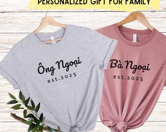 Vietnamese Grandma Grandpa Ong Ba Ngoai Noi family shirt, Custom Baby Reveal Pregnancy announcement, Vietnam First promoted grandparent gift