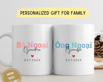 Vietnamese Ong Ba Ngoai Ba Noi mug, Custom Grandma Grandpa Cup Vietnam Best Grandparent gift for Viet New Baby Reveal Pregnancy Announcement
