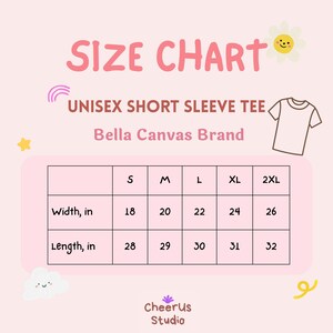 May include: A pink size chart for unisex short sleeve tees. The chart includes measurements in inches for width and length, ranging from size S to 2XL. The Bella Canvas brand is featured, along with the CheerUs Studio logo.