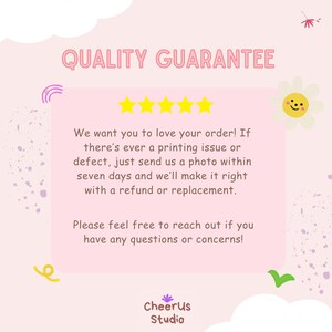 May include: A pink graphic with the text "QUALITY GUARANTEE" and customer service information. The text is in a pink box with yellow stars, a smiling daisy, and other decorative elements. The logo for CheerUs Studio is at the bottom.
