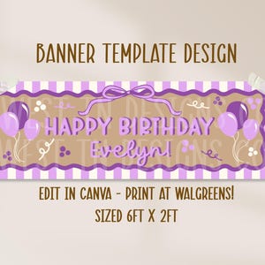 May include: A rectangular banner template design featuring a light purple and white vertical striped border with a scalloped edge. The centre is tan with purple text reading HAPPY BIRTHDAY Evelyn!, purple balloons, and a purple bow graphic.