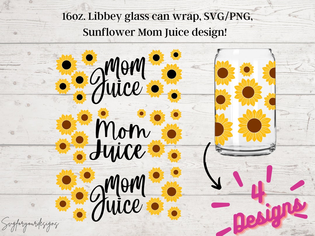 Sunflower Libbey 16 oz can glass svg Mom Juice svg libbey - Etsy Schweiz