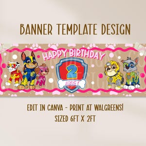 May include: A rectangular birthday banner template measuring 183cm x 61cm featuring Paw Patrol characters, a central shield with the number 2, and the name Abbey on a bone graphic. The design includes the text Happy Birthday and paw print patterns.