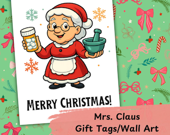 Mrs. Claus Rx Christmas PNG & PDF Bundle | Mrs. Claus Clipart, Medical Holiday Gift Tags, Christmas Gift Tags, Wall Art