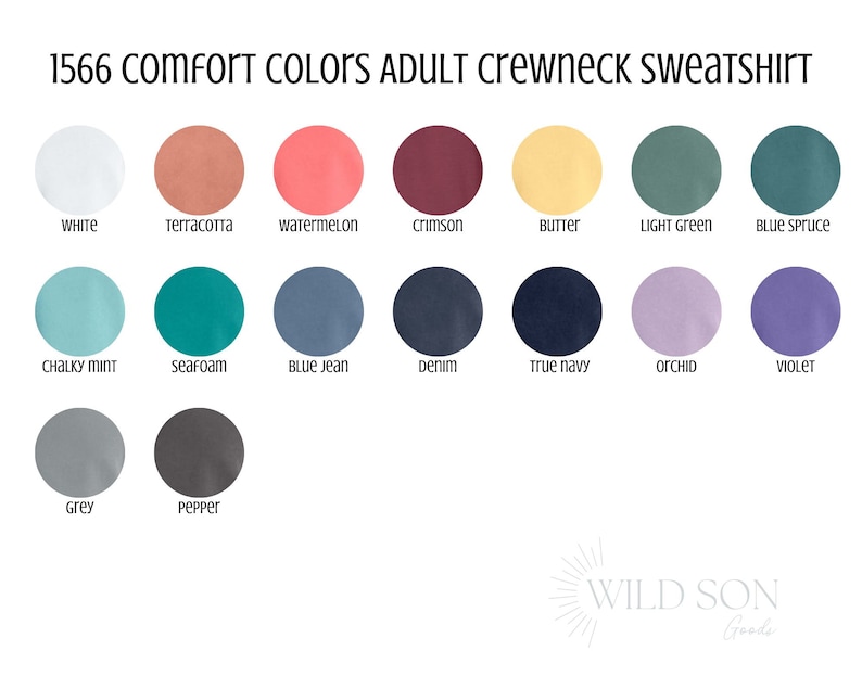 Pu&ograve; includere: Una tabella colori per la felpa girocollo da adulto 1566 Comfort Colors, con 16 colori diversi. I colori includono bianco, terracotta, anguria, cremisi, burro, verde chiaro, blu abete, menta gessosa, spuma di mare, blu jeans, denim, blu navy, orchidea, viola, grigio e pepe.