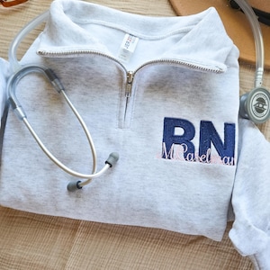 Nurse Custom Quarter Zip Sweatshirt-Custom Embroidered-Personalized-Nursing Graduation-Nurse-RN-Gift for her