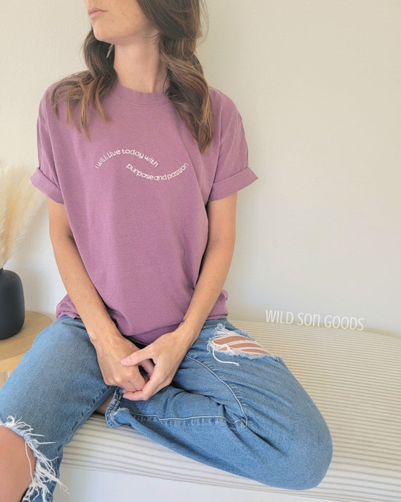 Positive Affirmations Custom Comfort Colors T-Shirt-Custom Embroidered-Personalized-Soft-High Quality-Gift for her