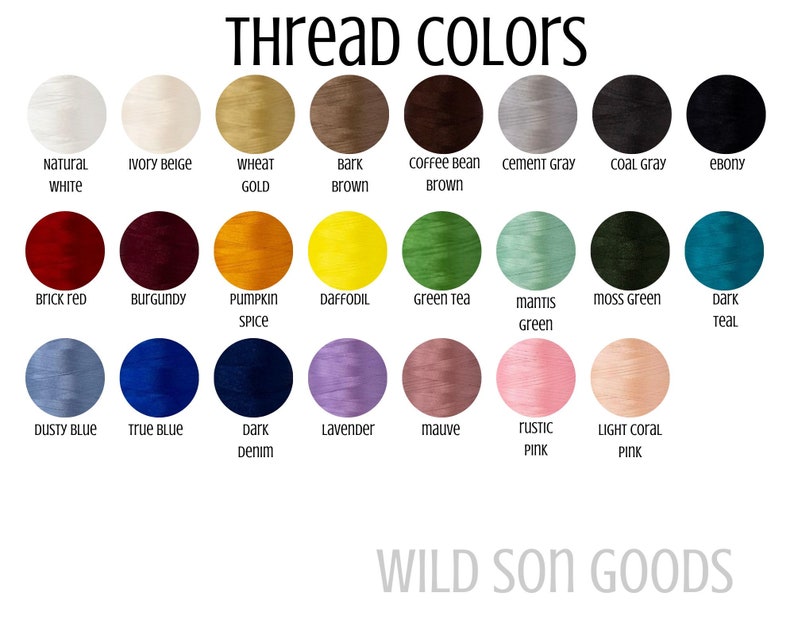 Pu&ograve; includere: Una tabella colori che mostra i colori dei fili, tra cui bianco, beige, oro, marrone, grigio, nero, rosso, bordeaux, arancione, giallo, verde, verde acqua, blu, viola, rosa e corallo. Il testo "THREAD COLORS" &egrave; in alto e "WILD SON GOODS" in basso.