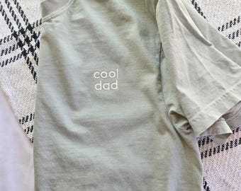 Cool Dad Embroidered Comfort Colors T-Shirt-Fathers Day Shirt-Dad Shirt-Garment Dyed T Shirt-High Quality-Gift for him-Custom embroidered