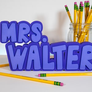 Custom Teacher Name Plate - Multicolor 3D Teacher Name Sign - Custom Teacher Gift - Desk Name Sign - Desk Name Plate - Teacher Name Sign