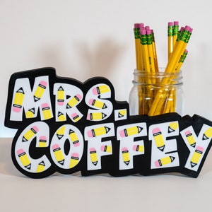 Custom Teacher Name Plate - Pencil Themed 3D Name Sign - Custom Teacher Gift - Pencil Teacher Sign - Desk Name Plate - Teacher Name Sign