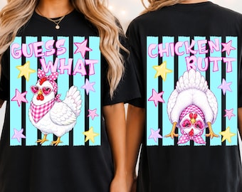 Guess What Chicken Butt PNG Bundle, Striped Funny Chicken Png, Sarcastic Matching Shirt Graphic, Front and Back Retro Humor Digital Download