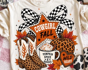 Cowgirl Fall PNG, Western Cowgirl Coquette Sublimation, Pumpkin Spice and Rodeos Western Shirt Graphic, Wild Heart Autumn Digital File