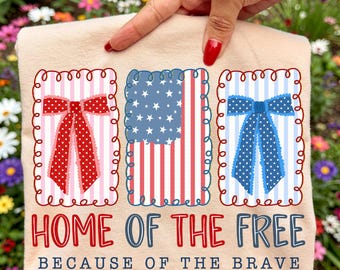 Home of the Free Because of the Brave PNG, Patriotic Coquette Bow Sublimation, 4th of July Png, Preppy USA Graphic, Memorial Day File