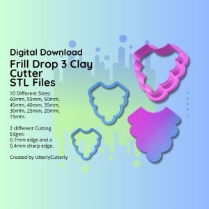 Clay Cutter STL File Frill Drop 3- Earring Digital File Download- 10 sizes & 2 Cutter Versions, cookie cutter