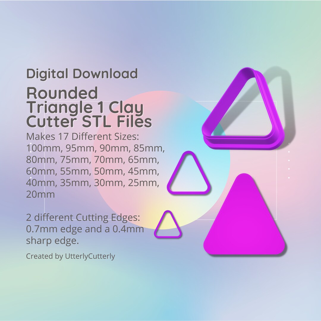 Triangle Cutter Rounded Triangle Clay Cutter - Basic Shape Geometric STL Digital File ...