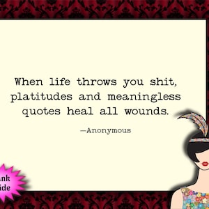 platitudes and meaningless quotes // condolence card, sympathy card, pet sympathy card, (dog sympathy card, cat sympathy card)