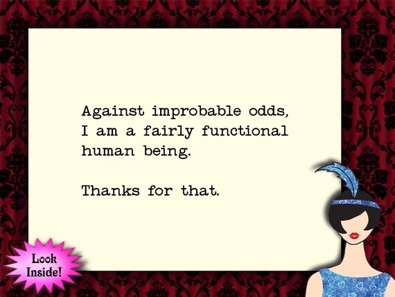 against improbable odds // funny mother’s day card, sarcastic mother’s day card, snarky mother’s day card, quirky mother’s day card