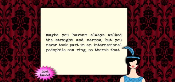 trump epstein / straight and narrow / happy bday card / anti-trump card / dark humor card / snarky birthday card / funny political card