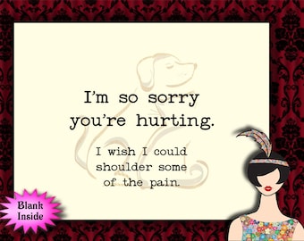 I'm so sorry you're hurting // sympathy card, condolence card, pet sympathy card, (dog sympathy, cat sympathy), sorry for your loss