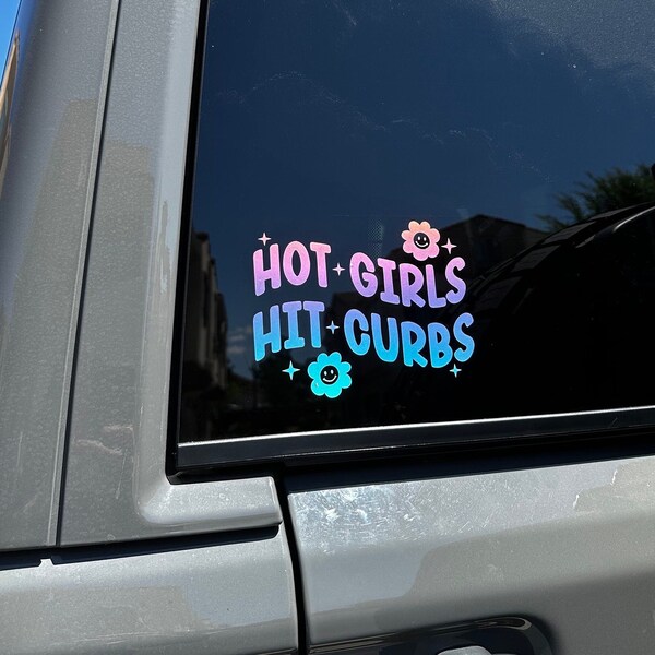 Hot Girls Hit the Curb Sticker - Etsy