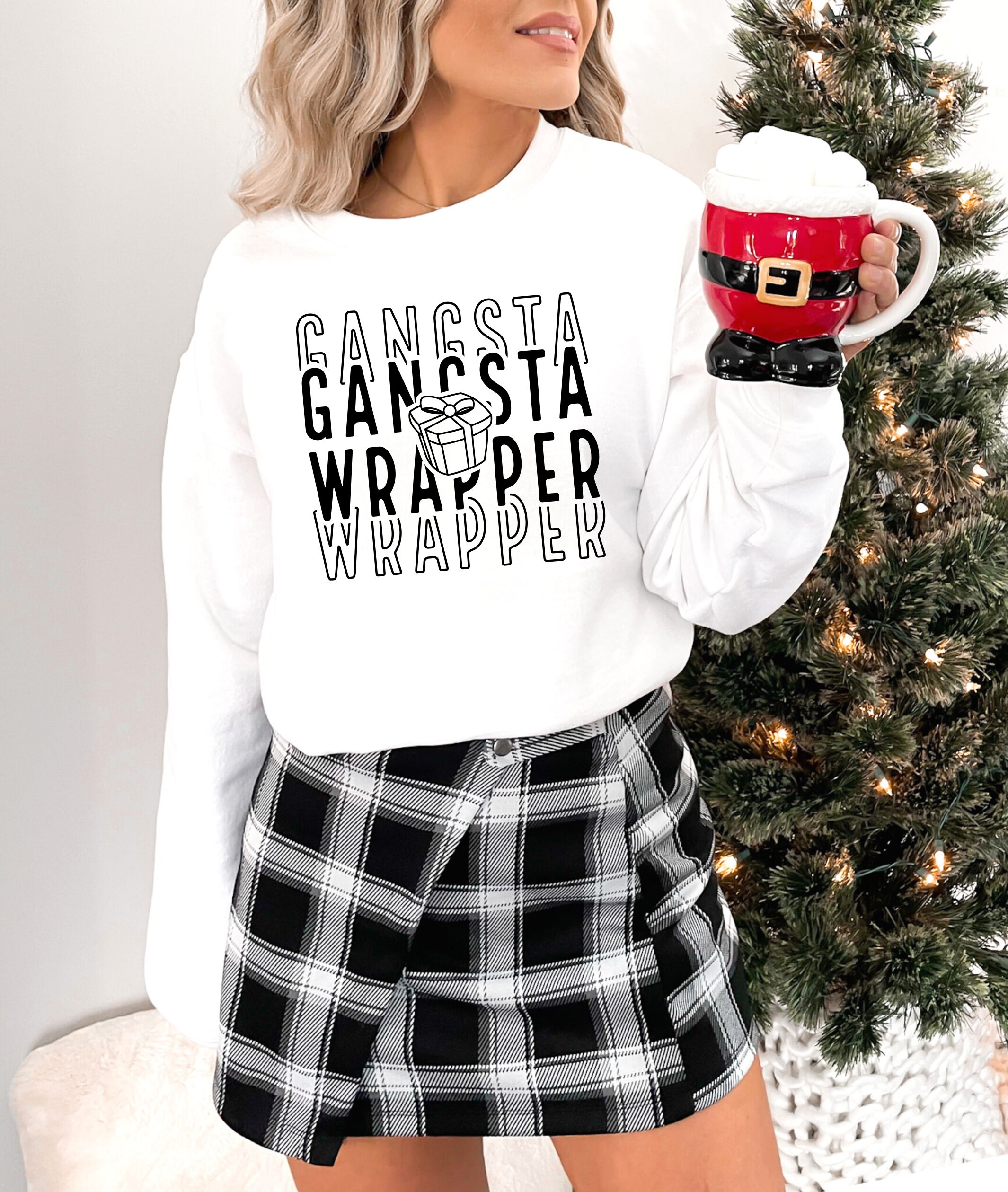 Gangsta Wrapper Gangster Gangsta Wrapper Shirt Gangsta Gangster Wrapper Gangsta Wrapper Sweatshirt Gangster Wrapper Sweatshirt Gangst