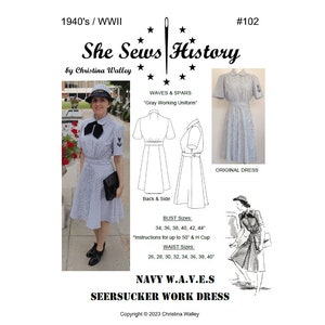 Printable Sewing Pattern – Navy WAVES Seersucker Working Dress - World War II Era (1940’s) #102