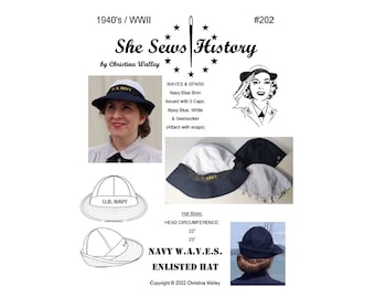 Könnte beinhalten: Ein Schnittmuster für einen dunkelblauen Rekrutenhut mit weißem Rand. Das Muster ist für einen Hut, der von Frauen in der US Navy während des Zweiten Weltkriegs getragen wurde. Das Muster enthält Anweisungen zum Nähen des Hutes und eine Liste der benötigten Materialien. Das Muster trägt den Titel "Navy W.A.V.E.S. Enlisted Hat" und ist urheberrechtlich geschützt durch Christina Walley, 2022.