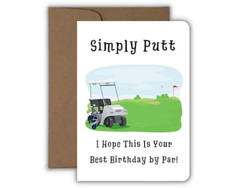 Simply Putt I Hope This Is Your Best Birthday by Par Birthday Card, Funny Golf Birthday Card, Handmade