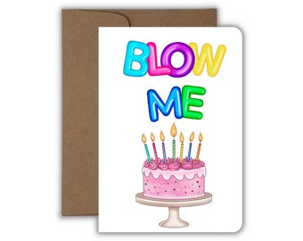 Blow Me Birthday Card, Funny Birthday Candle Joke, Dad Joke B'day Card, Mildly Offensive B'day, Handmade