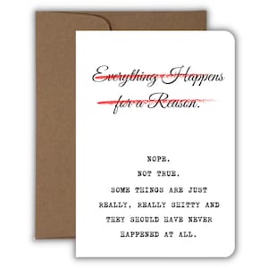 Everything Happens for a Reason Sympathy Card, Support Card, Comfort Card, Handmade Card