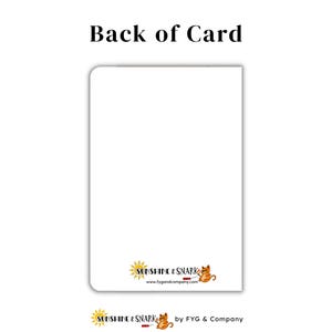 May include: A rectangular white greeting card with rounded top corners. The text Back of Card is centered above. At the bottom, a logo features a yellow sun, an orange cat wearing sunglasses, and the text Sunshine & Snark www.fygandcompany.com.