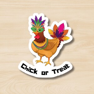 Chick or Treat Halloween Sticker, Funny Chicken Sticker, Cute Halloween Sticker, Funny Halloween Sticker