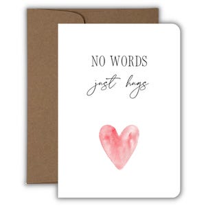 No Words, Just Hugs Sympathy Card, Support Card, Friend Card, Handmade Card
