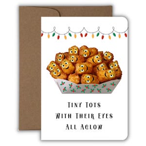 Tiny Tots with Their Eyes All Aglow Christmas Greeting Card, Handmade, Tater Tot Holiday Card