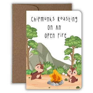 Chipmunks Roasting on an Open Fire Christmas Greeting Card, Handmade, Punny Animal Holidays