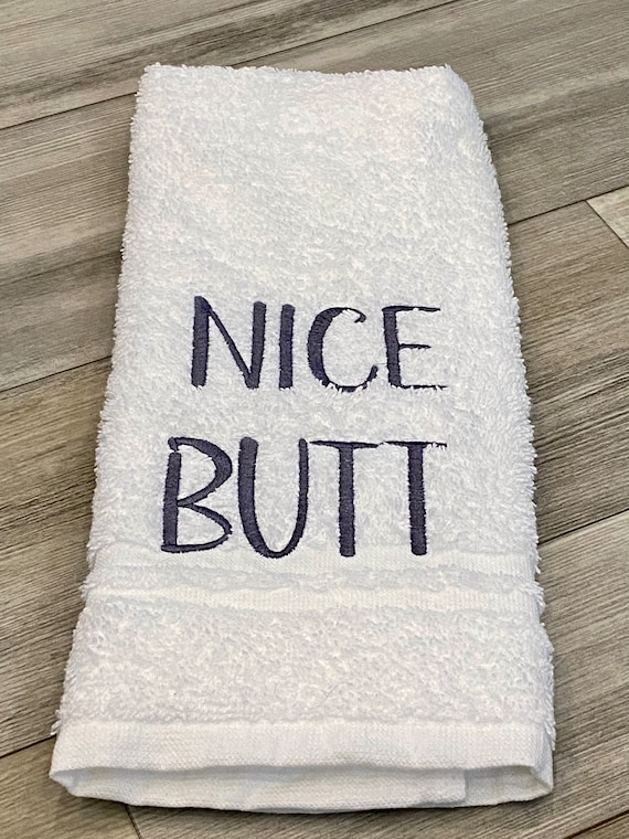 Embroidered Hand Towel, Bathroom Humor, Housewarming Gift, Nice Butt, Bathroom  Towels, Handmade, Embroidery, Nice Butt Hand Towel, Cute 