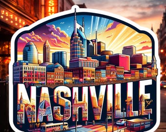 Könnte beinhalten: Ein farbenfroher Aufkleber mit der Skyline von Nashville und dem Wort "NASHVILLE" in großen Buchstaben. Das Design umfasst Gebäude, einen Bus und einen Sonnenuntergang im Hintergrund. Der Aufkleber ist eine lebendige Darstellung der Stadt.