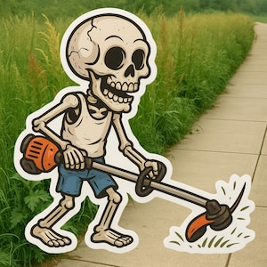 May include: A cartoon illustration of a skeleton mowing grass with a weed whacker. The skeleton is wearing blue shorts and a white tank top. The weed whacker is orange and black. The background features green grass and a sidewalk.