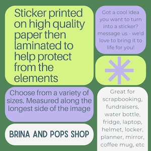 May include: Image features text about stickers printed on high-quality paper, laminated for protection. It mentions various sizes, uses, and the shop name. The text also invites custom sticker requests.