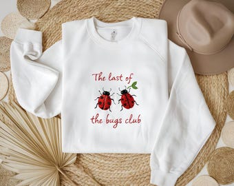 Embroidered Last of The Bugs Club Sweatshirt, Music Inspired Crewneck, Ladybug Dancing Sweatshirt, Noah Kah.an Crewneck, Music Fan Gift