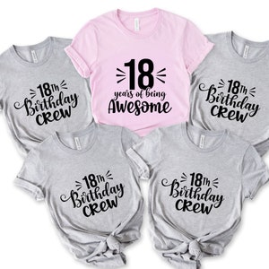 18 Years Of Being Awesome Shirt,18th Birthday Shirt,Turning 18 Shirt, 18th Birthday Son,Custom 18th Birthday Shirt,18th Birthday Crew Shirts