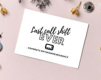 Residency Abschlusskarte 'Last Call Shift Ever'