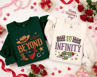 Embroidered To Infinity And Beyond Sweatshirt, Toy Story Inspired Couple Crewneck, Matching Pixar Vacation Shirt, Cute Disney Trip Gift